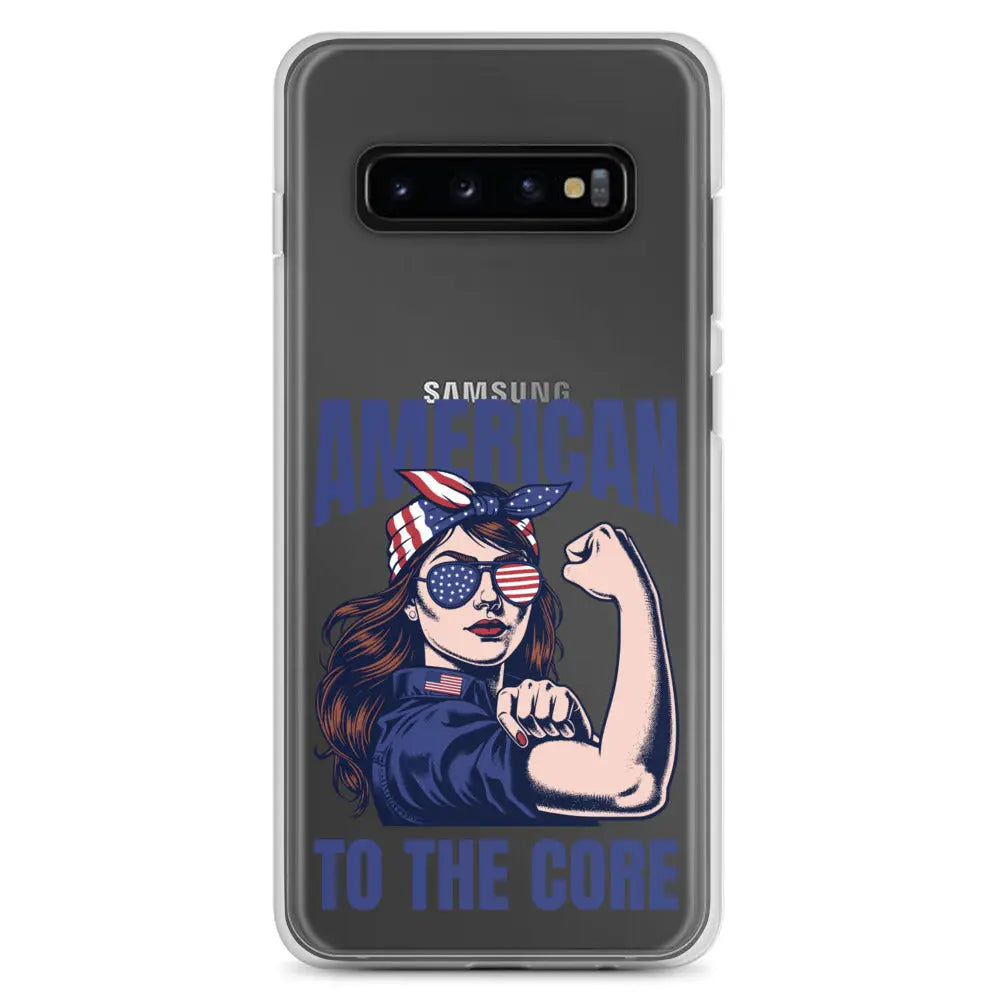 Patriotic Samsung phone clear case with a woman flexing and the text "American To The Core."