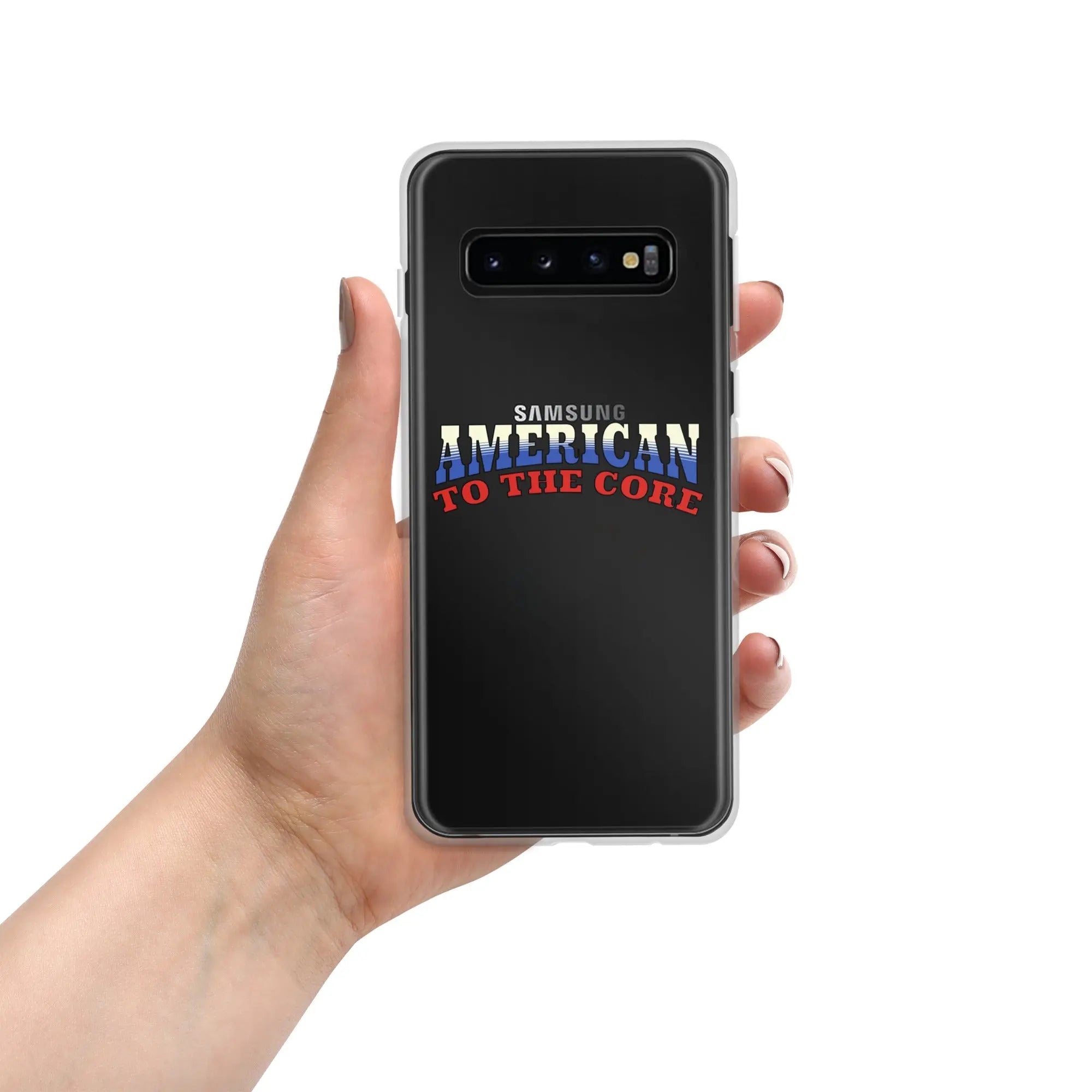 A patriotic Samsung phone clear case with the text "American To The Core."