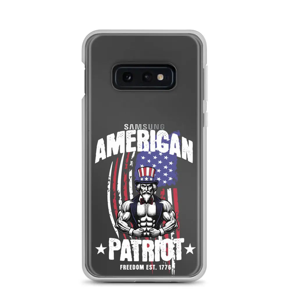 Patriotic Samsung clear phone case with a flexing uncle sam and the text "American Patriot"