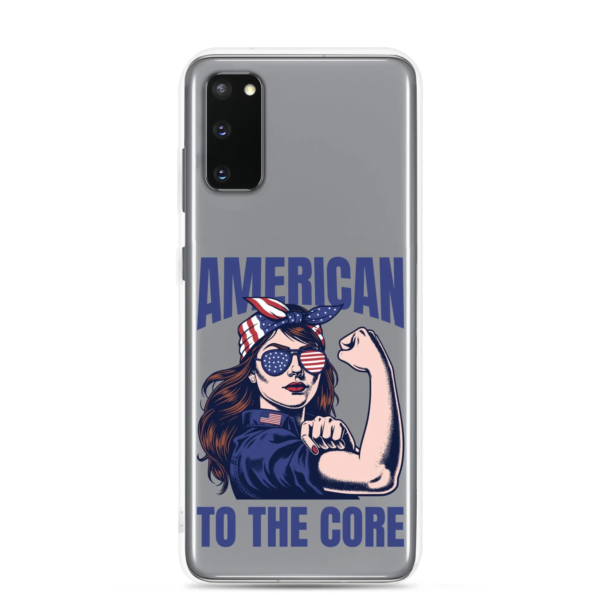 Patriotic Samsung phone clear case with a woman flexing and the text "American To The Core."