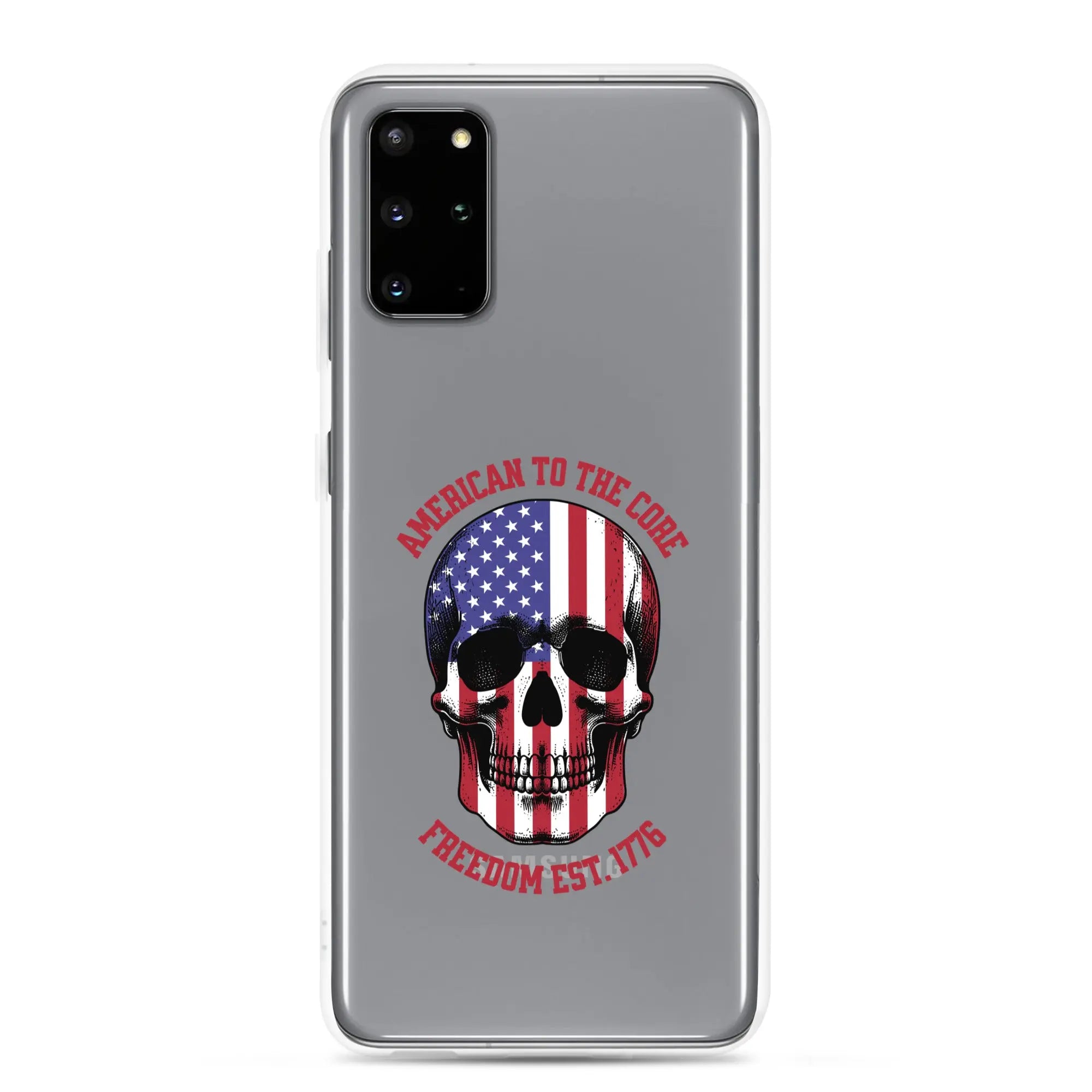 Patriotic Samsung clear phone case with an American flag skull and the text "America To The Core and Freedom est. 1776."
