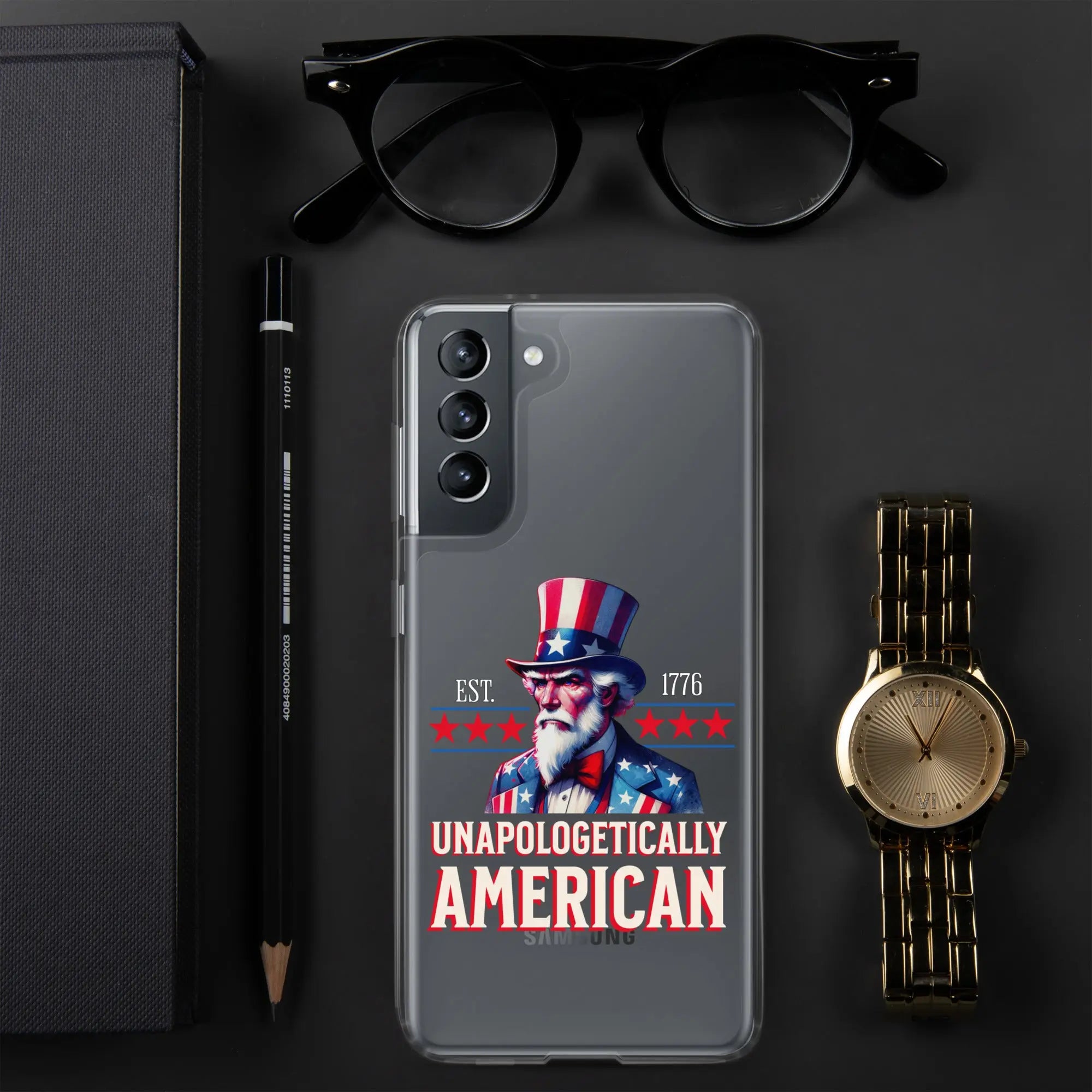 A patriotic Samsung clear phone case with Uncle Sam and the text "Unapologetically American."