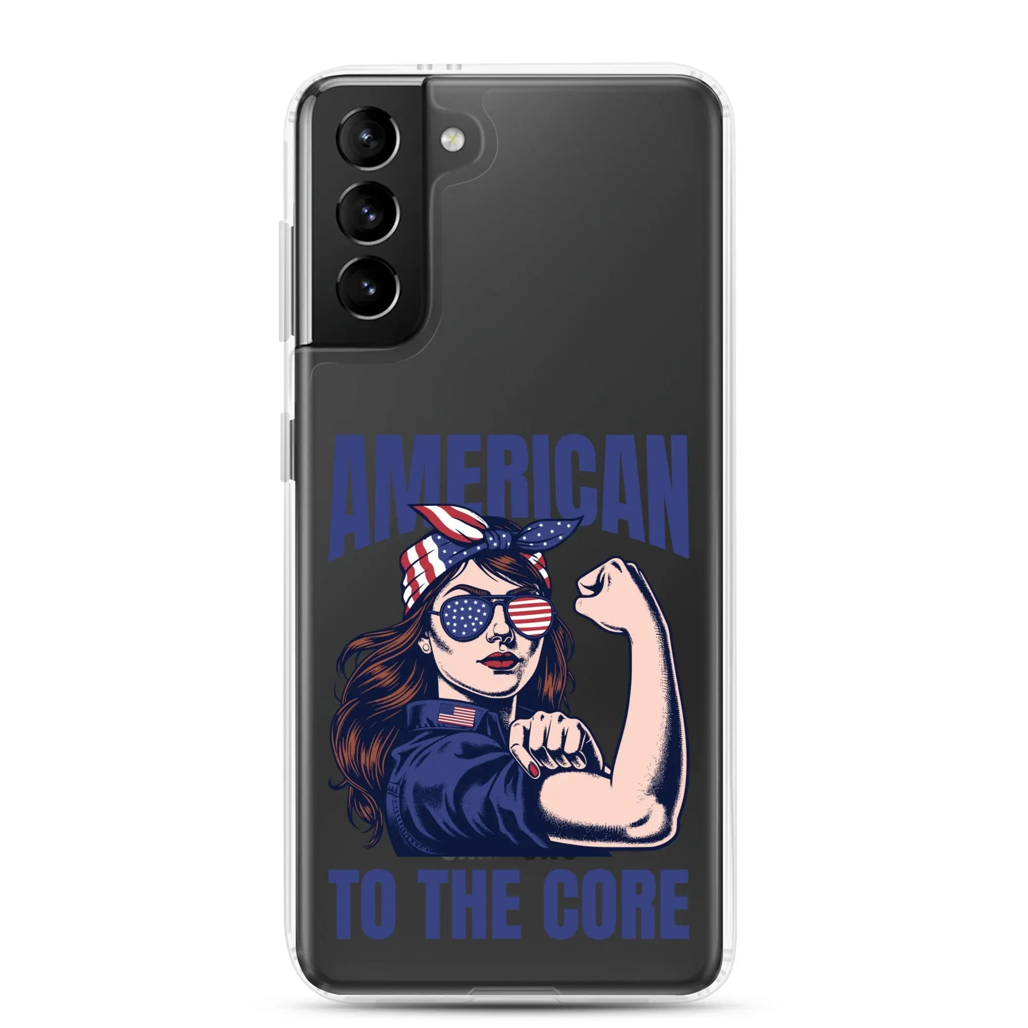 Patriotic Samsung phone clear case with a woman flexing and the text "American To The Core."