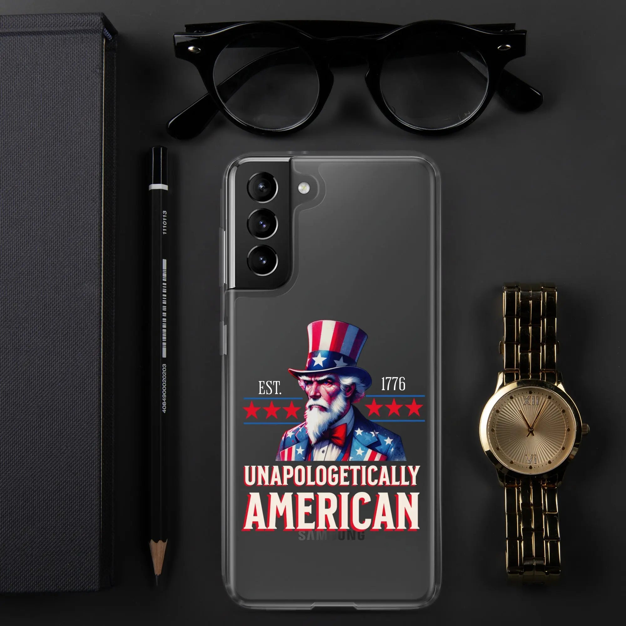 A patriotic Samsung clear phone case with Uncle Sam and the text "Unapologetically American."