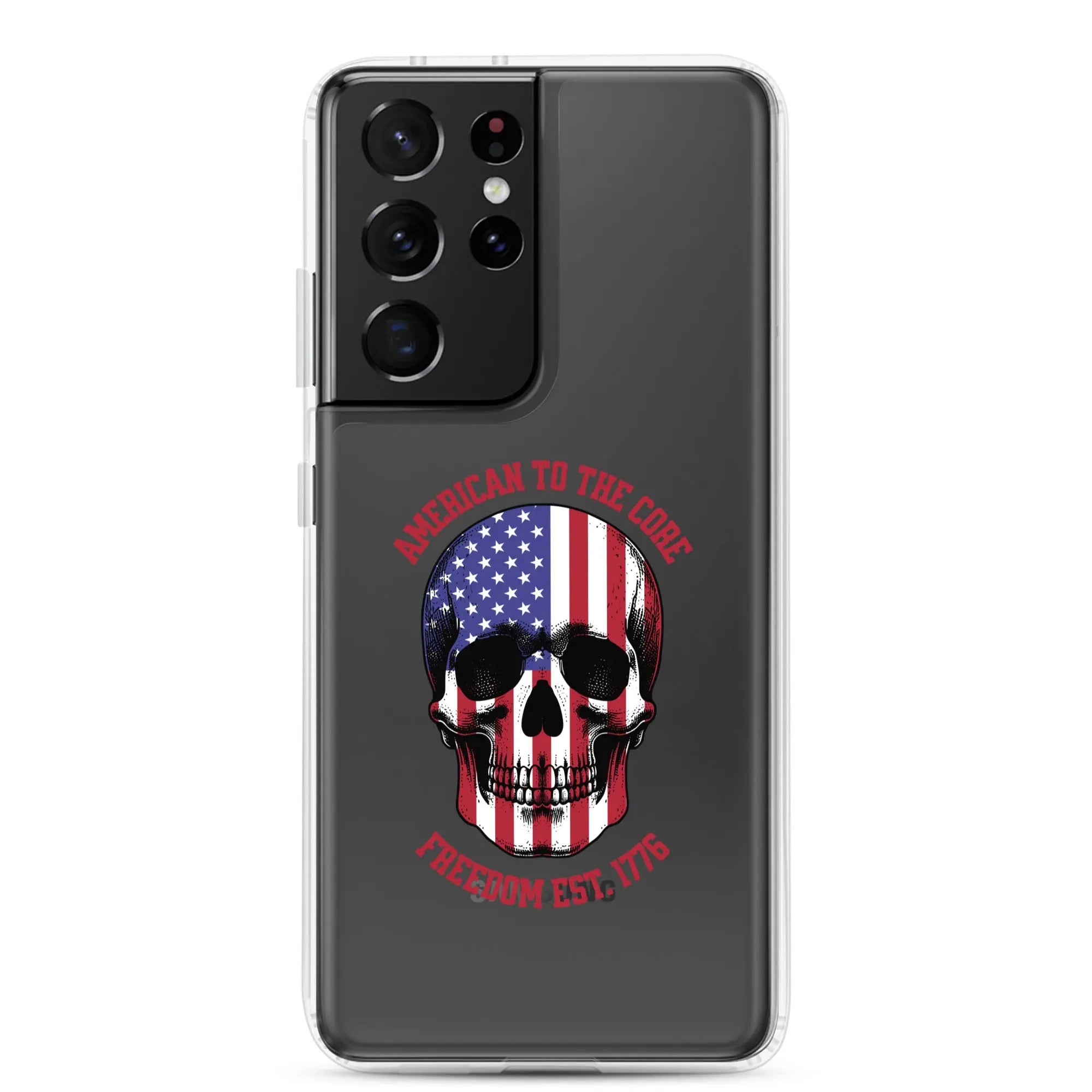 Patriotic Samsung clear phone case with an American flag skull and the text "America To The Core and Freedom est. 1776."