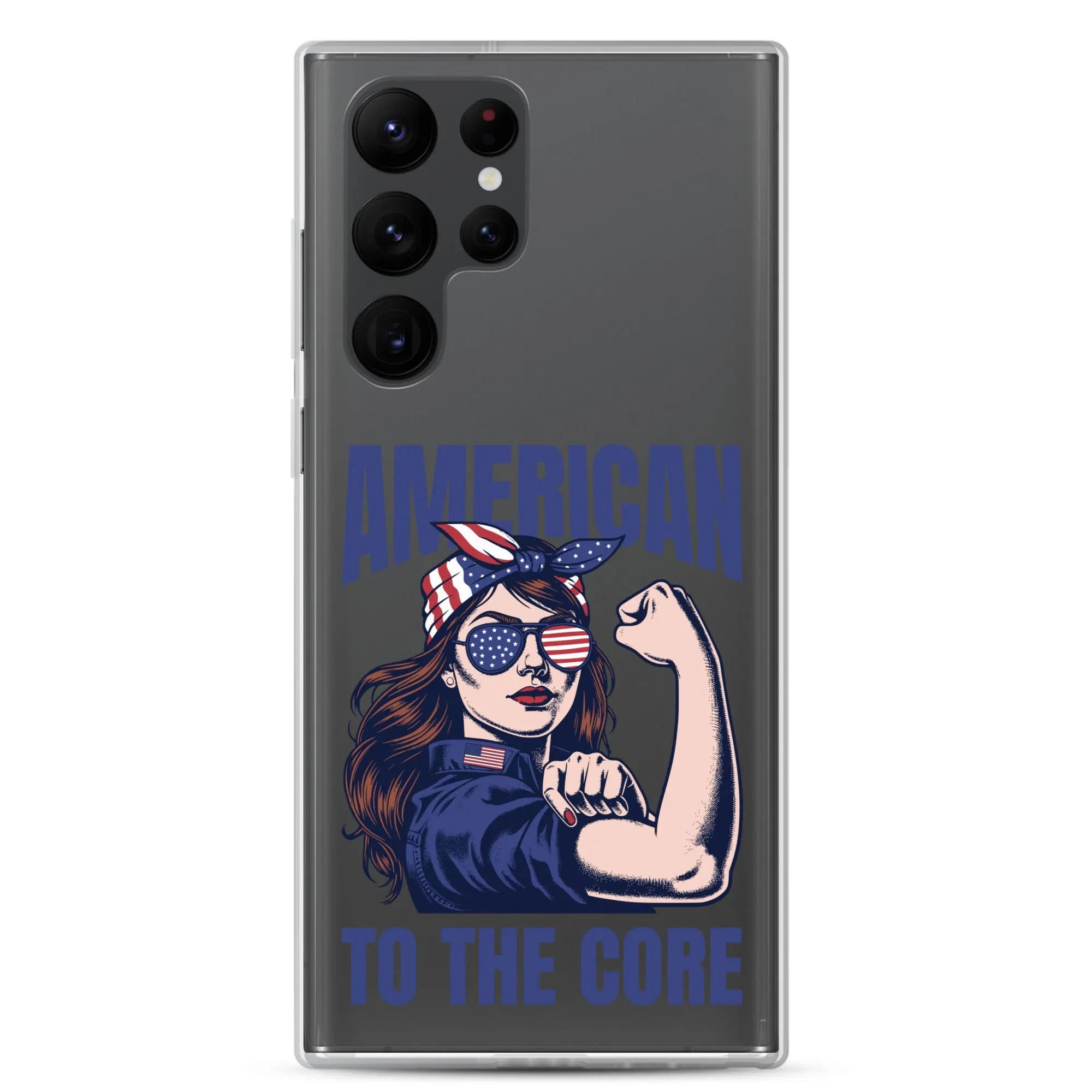 Patriotic Samsung phone clear case with a woman flexing and the text "American To The Core."