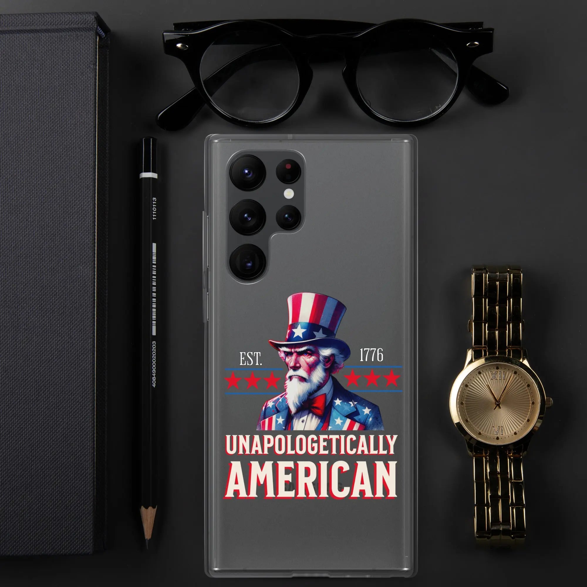 A patriotic Samsung clear phone case with Uncle Sam and the text "Unapologetically American."