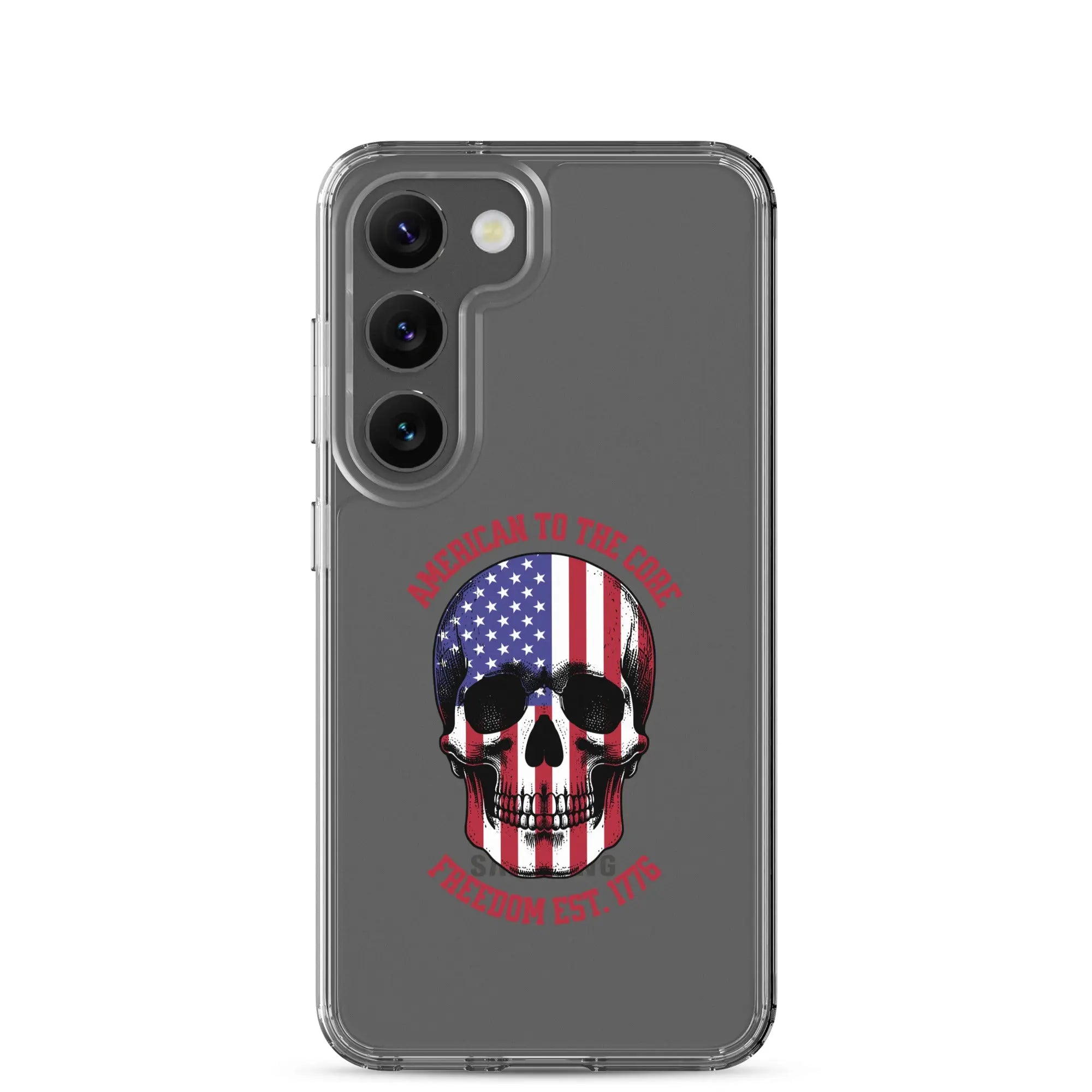 Patriotic Samsung clear phone case with an American flag skull and the text "America To The Core and Freedom est. 1776."