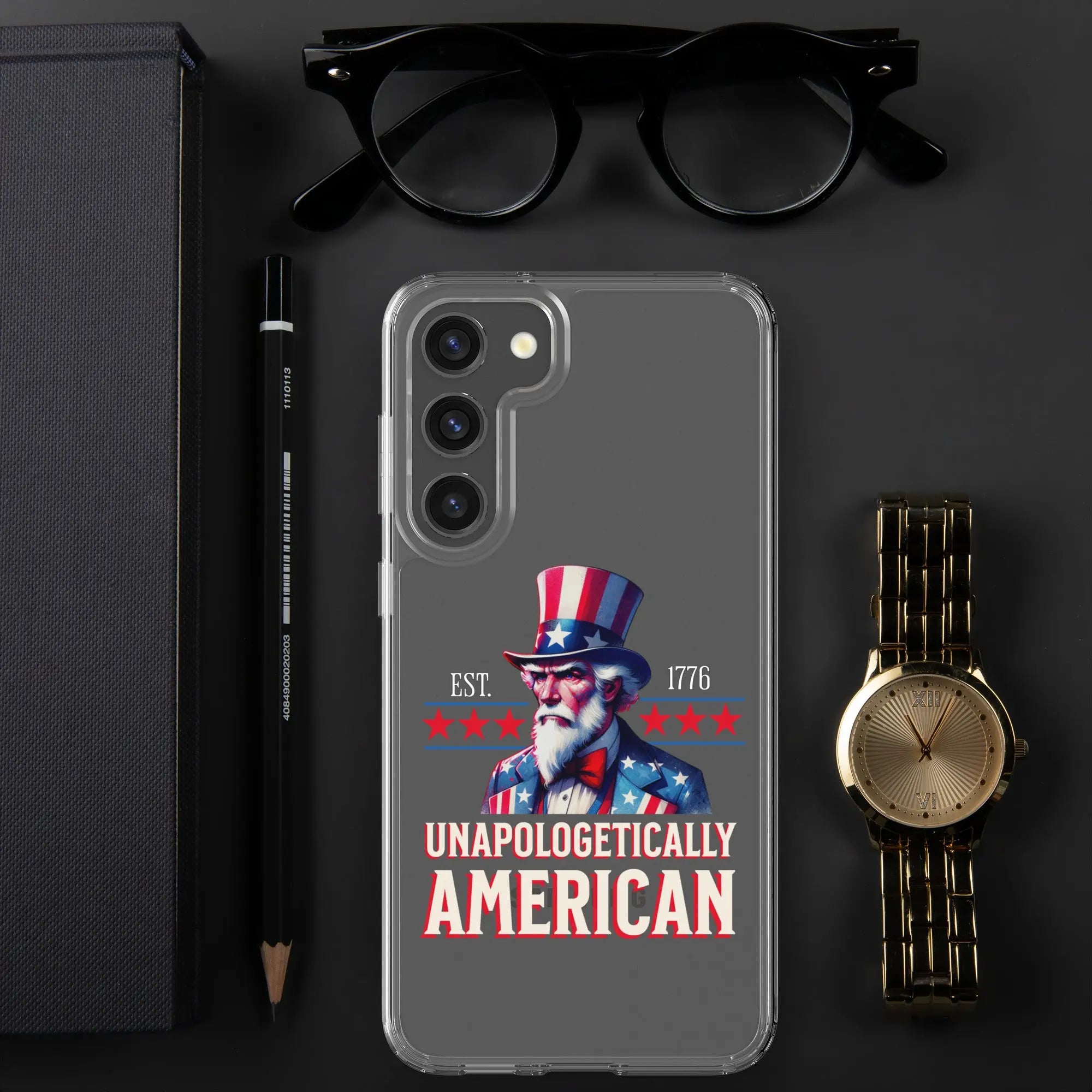 A patriotic Samsung clear phone case with Uncle Sam and the text "Unapologetically American."