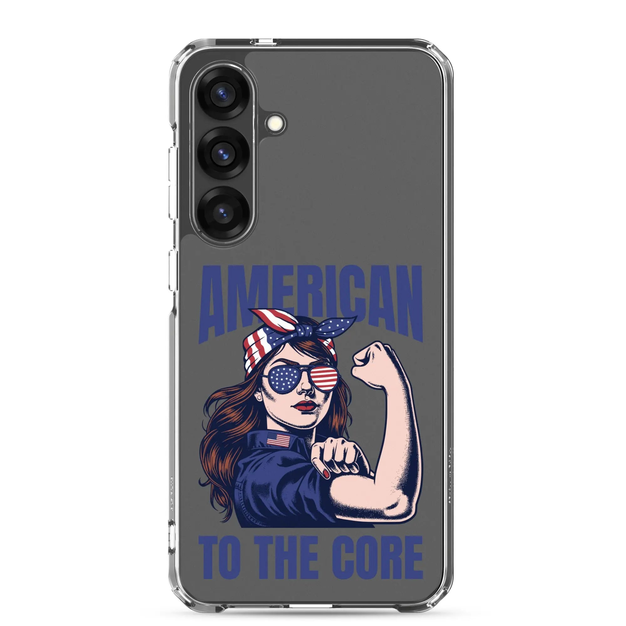Patriotic Samsung phone clear case with a woman flexing and the text "American To The Core."