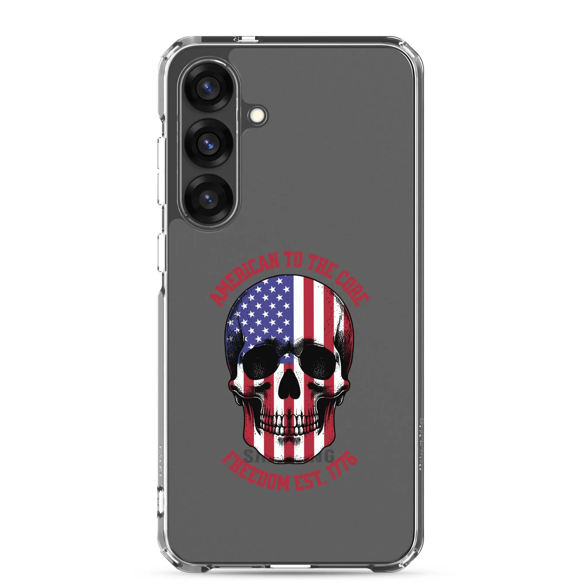 Patriotic Samsung clear phone case with an American flag skull and the text "America To The Core and Freedom est. 1776."