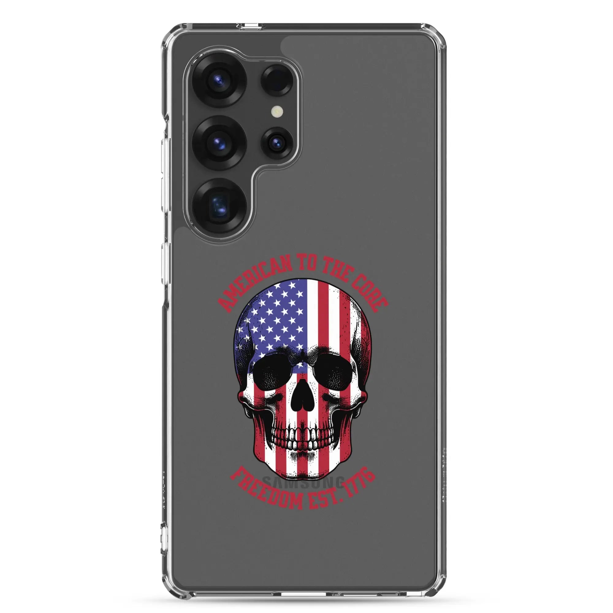 Patriotic Samsung clear phone case with an American flag skull and the text "America To The Core and Freedom est. 1776."
