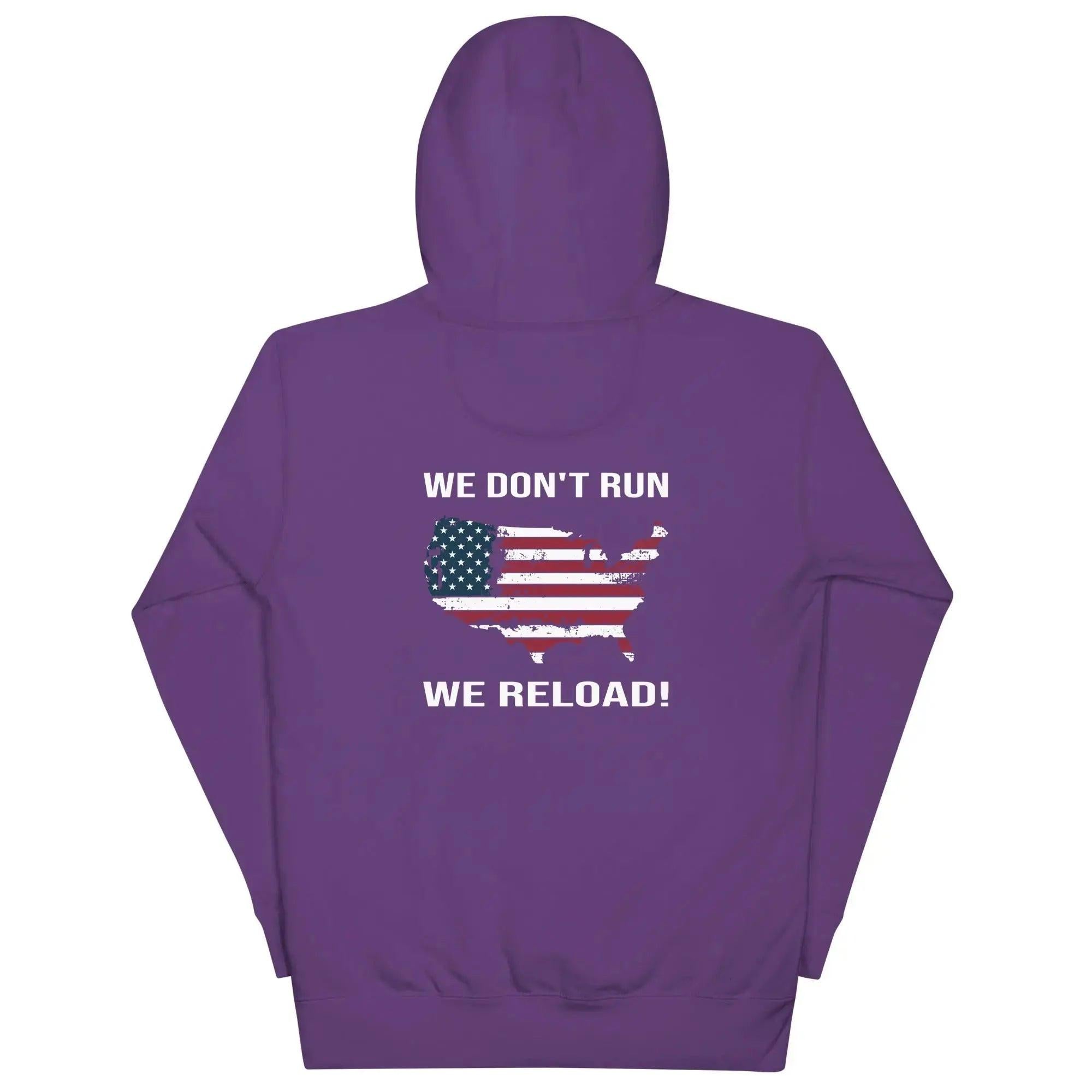 Back of a women's purple patriotic hoodie with the silhouette of America with the flag on it. And the text "We Don't Run, We Reload." 