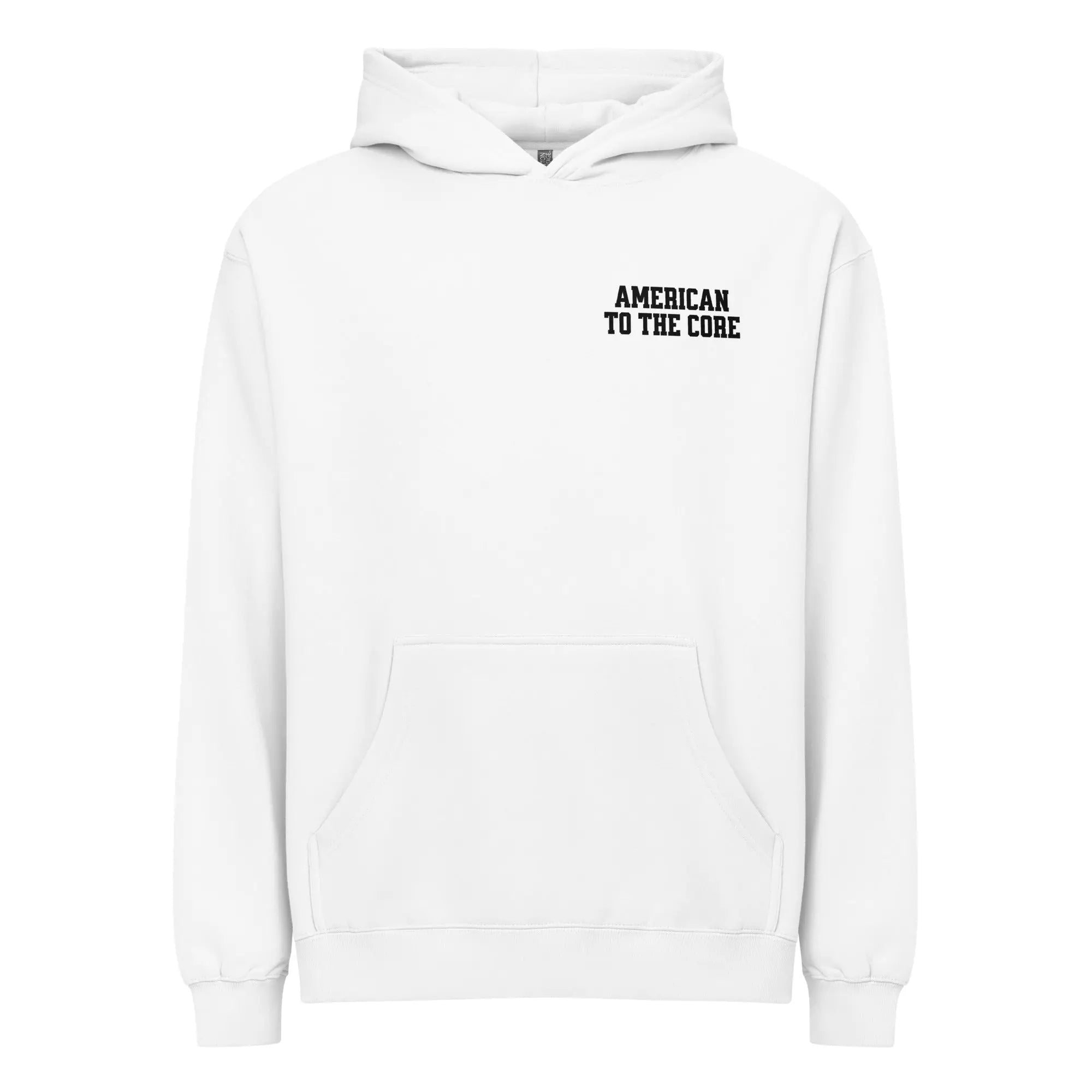Men's white patriotic hoodie with "American to the core" text