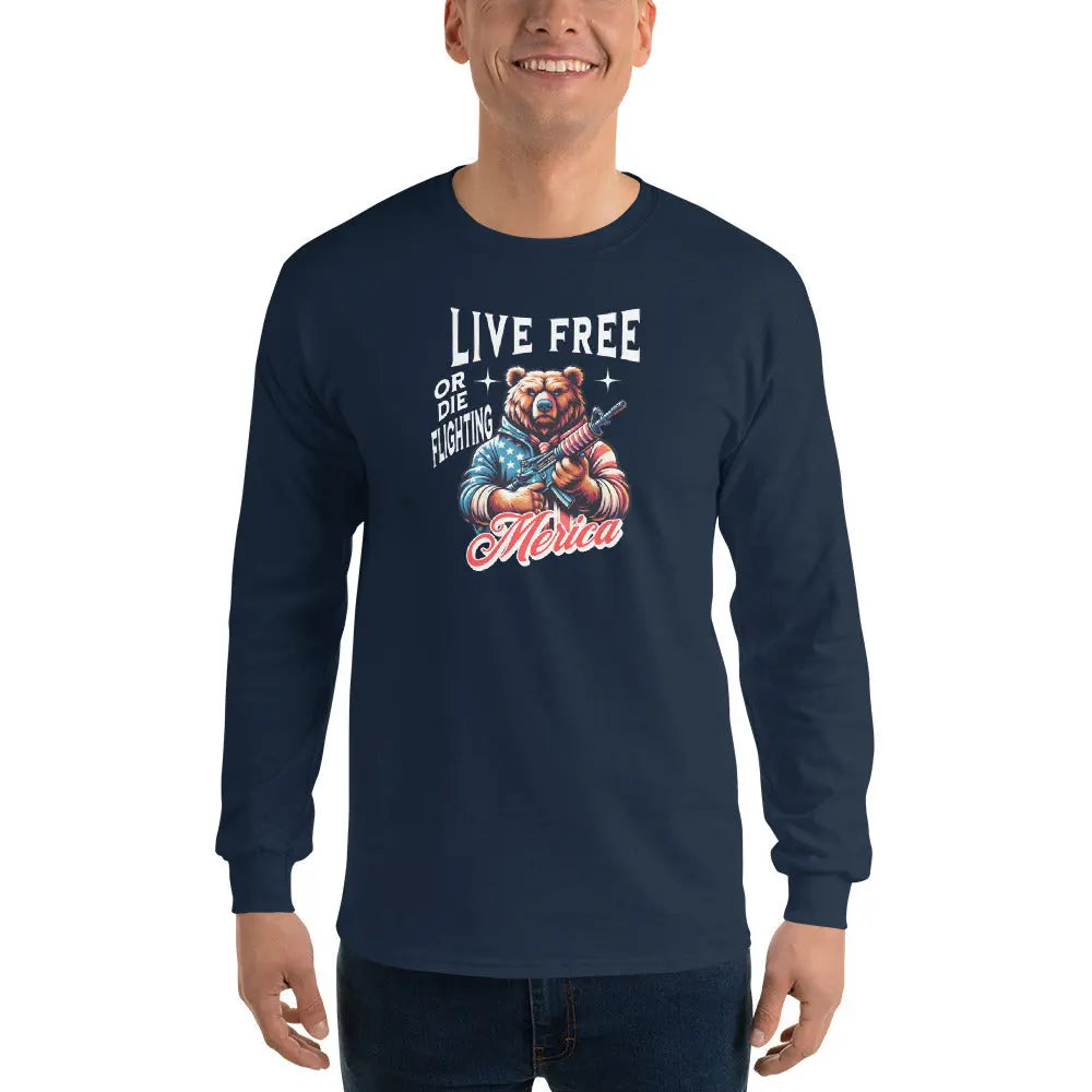 Back of a man wearing a patriotic navy blue long-sleeved shirt with a bear holding a gun and the text "Live free or die fighting, America."