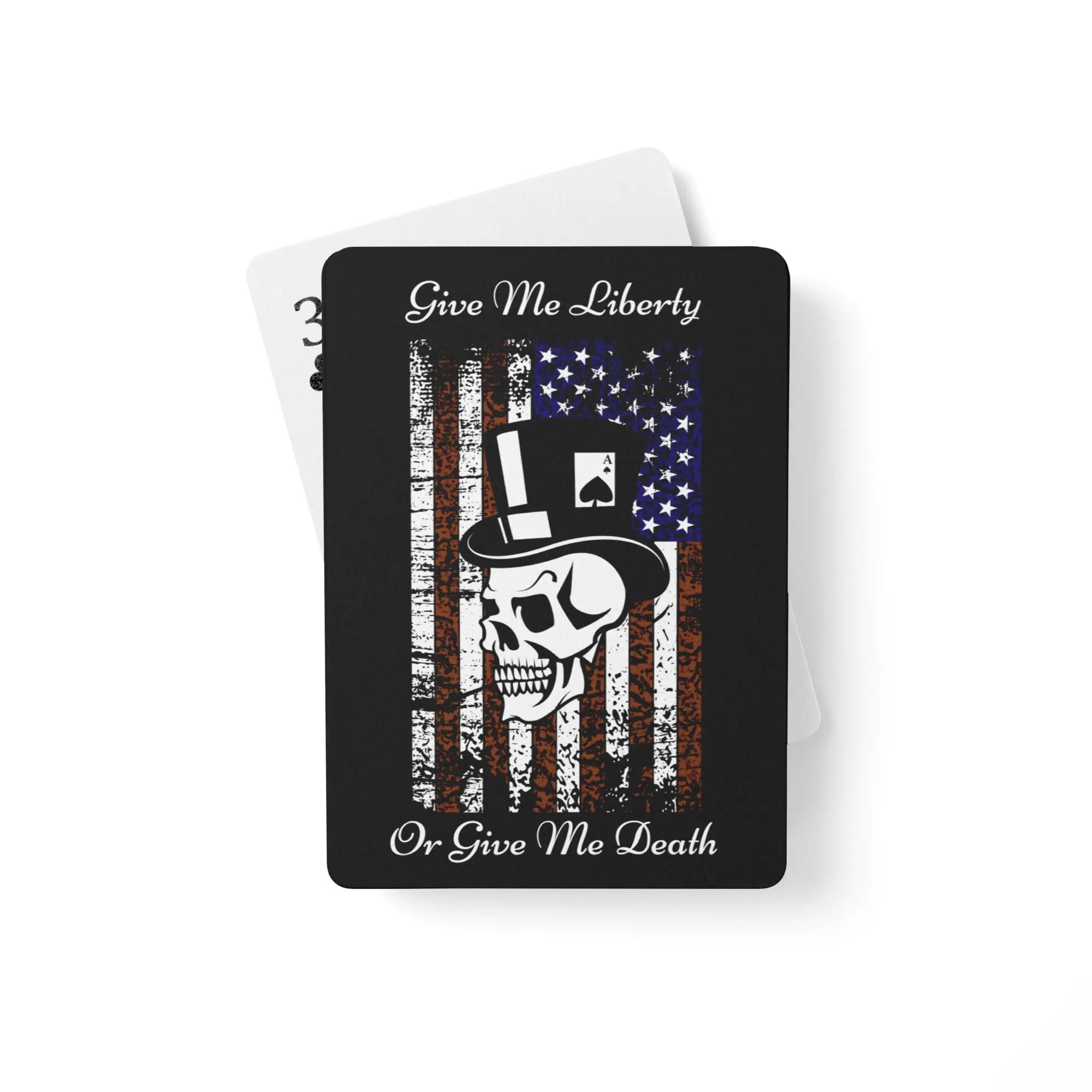Patriotic Poker playing cards with the American flag and a skull over it. and the text "Give Me Liberty Or Give Me Death."