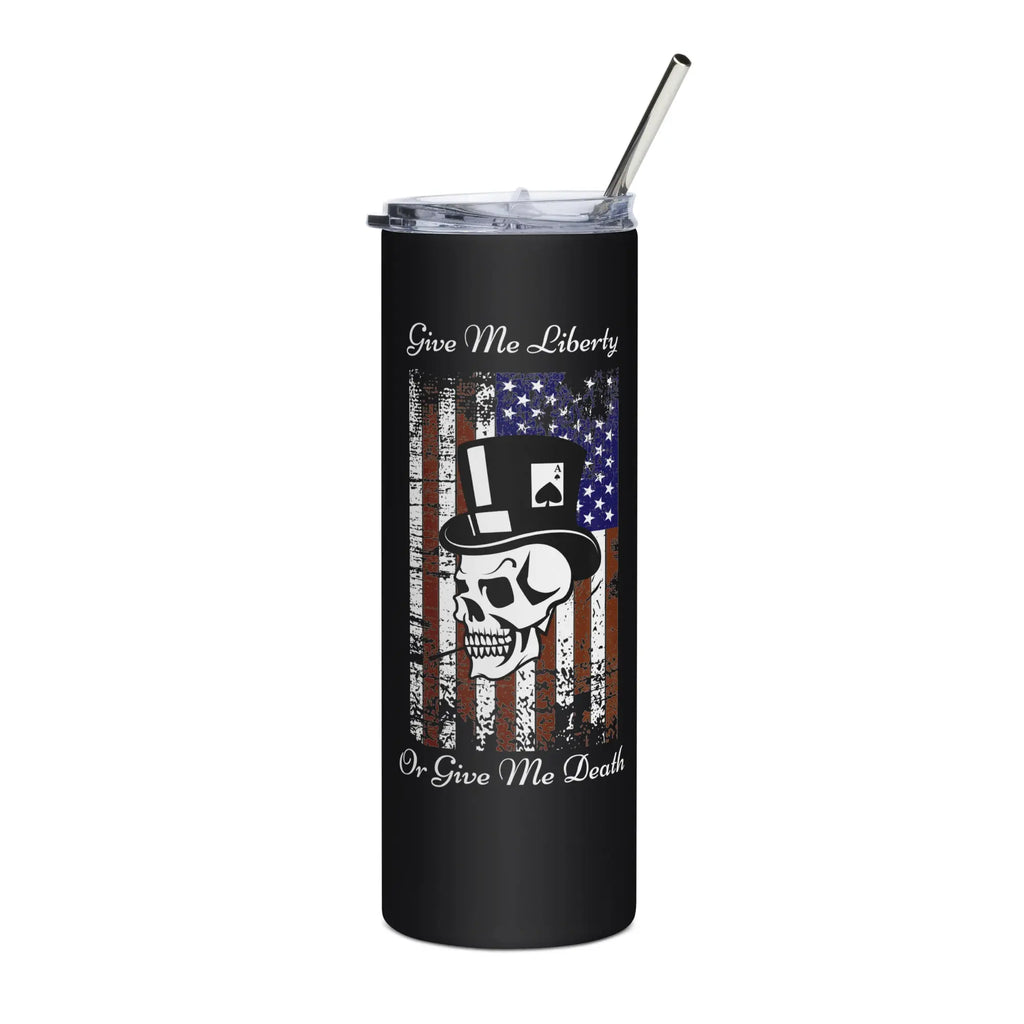 A black patriotic stainless steel tumbler with an American flag and skull design and the text "Give me liberty or give me death."