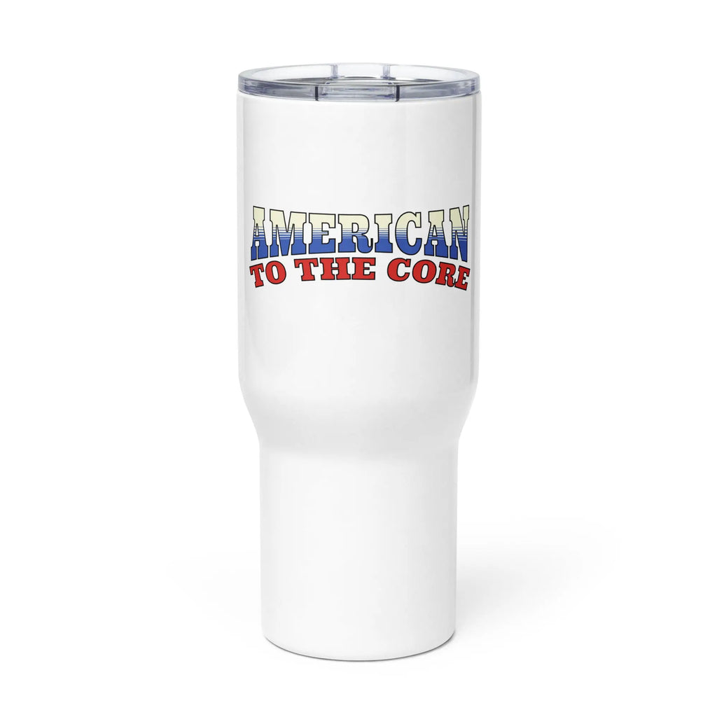 White tumbler with the text 'American to the core' in Red, white, and Blue