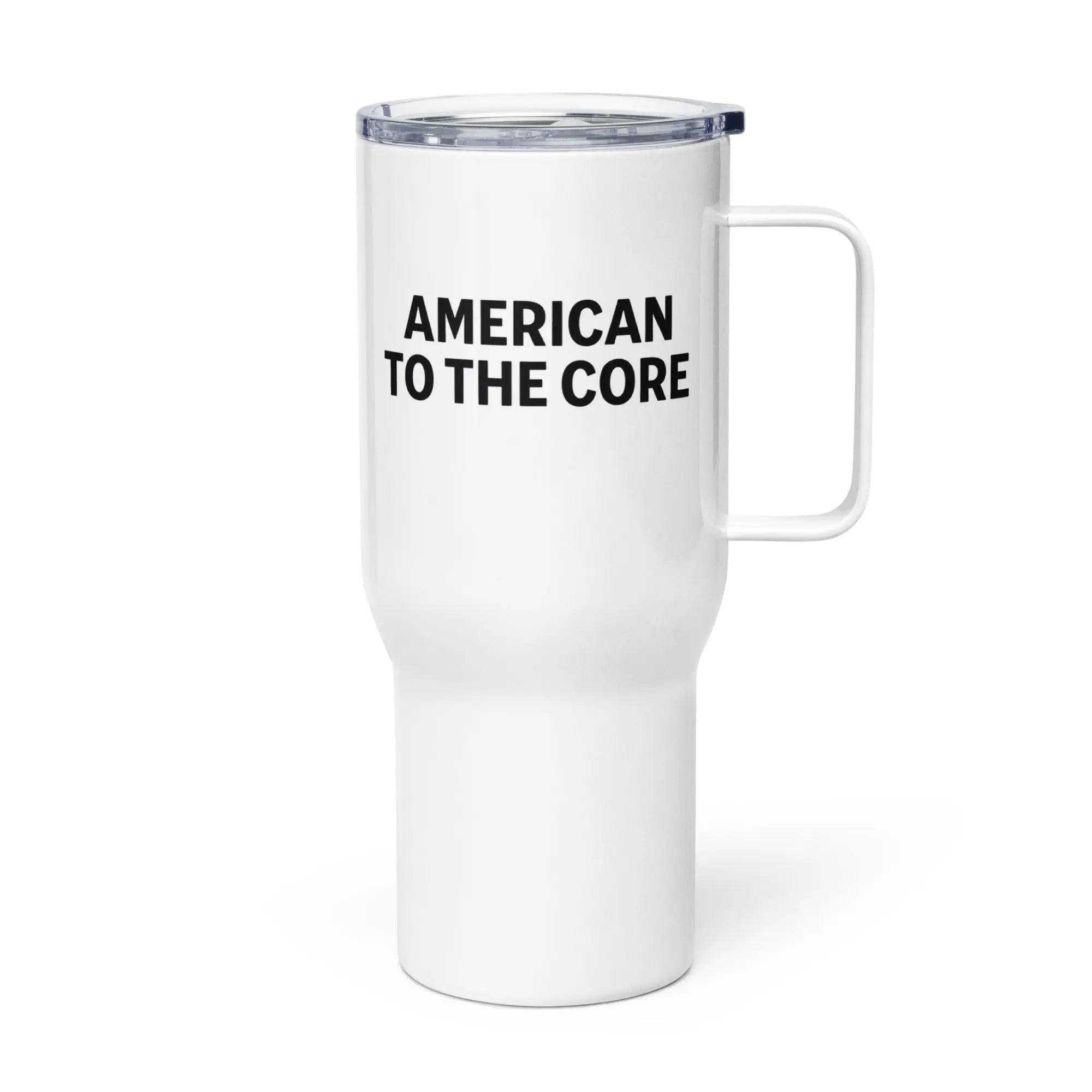 White tumbler with the text 'American to the core' in black 