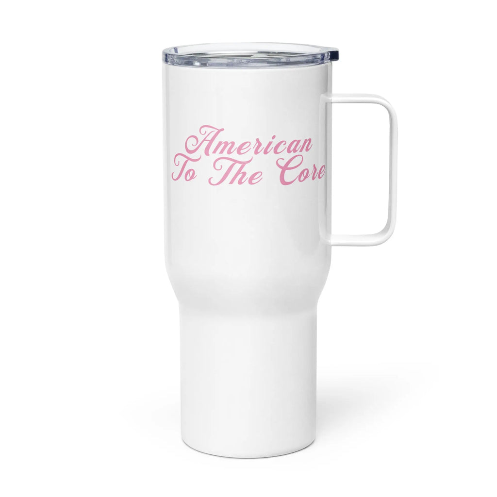 White tumbler with the text 'American to the core' in pink