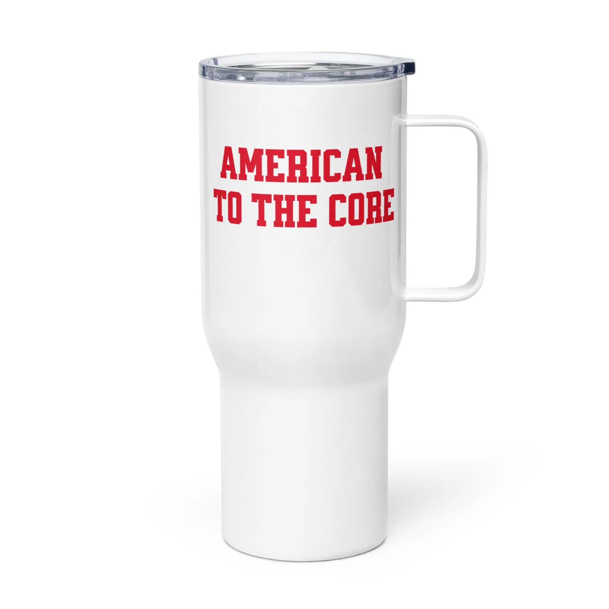 A white travel tumbler with the text 'American to the core' in red