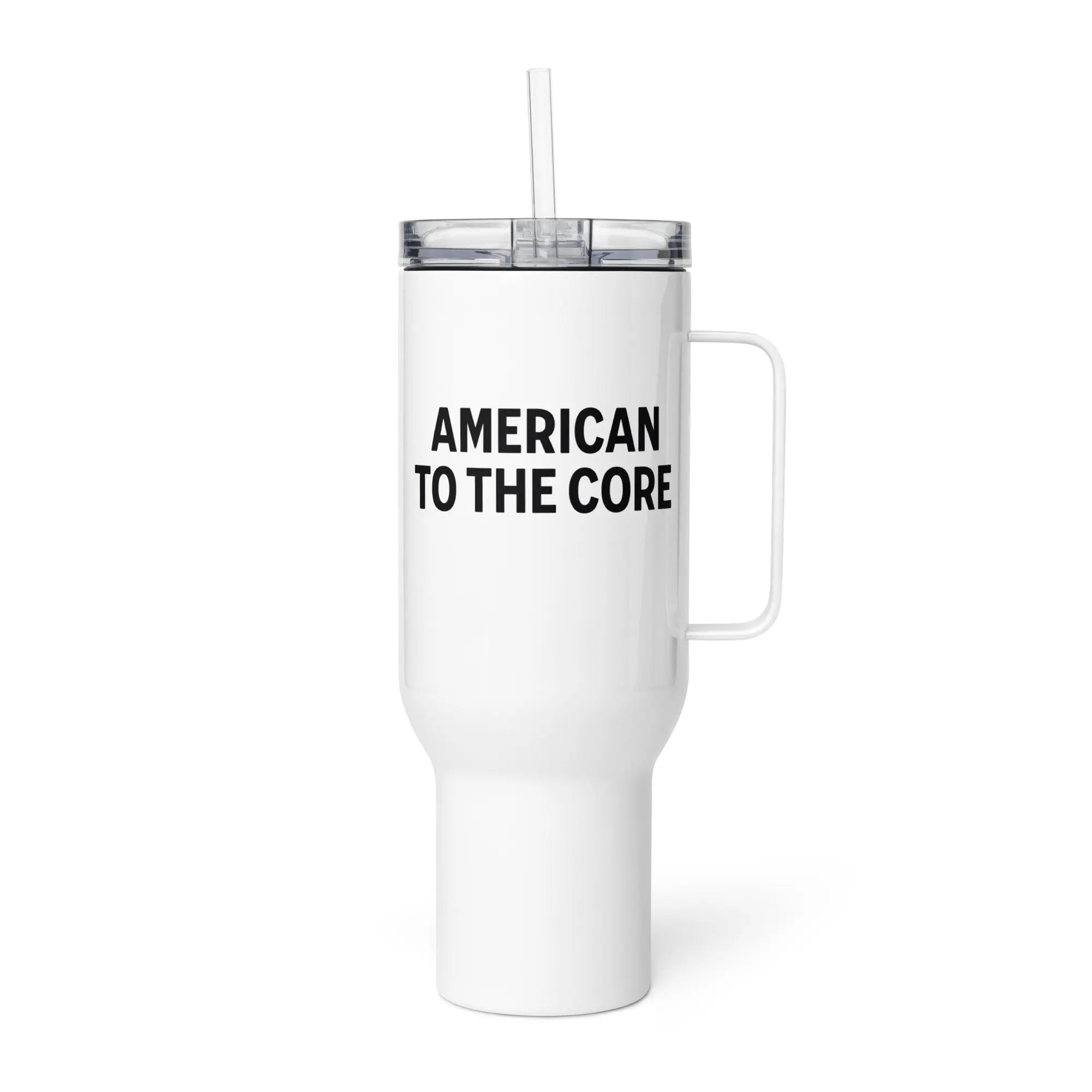 White tumbler with the text 'American to the core' in black 