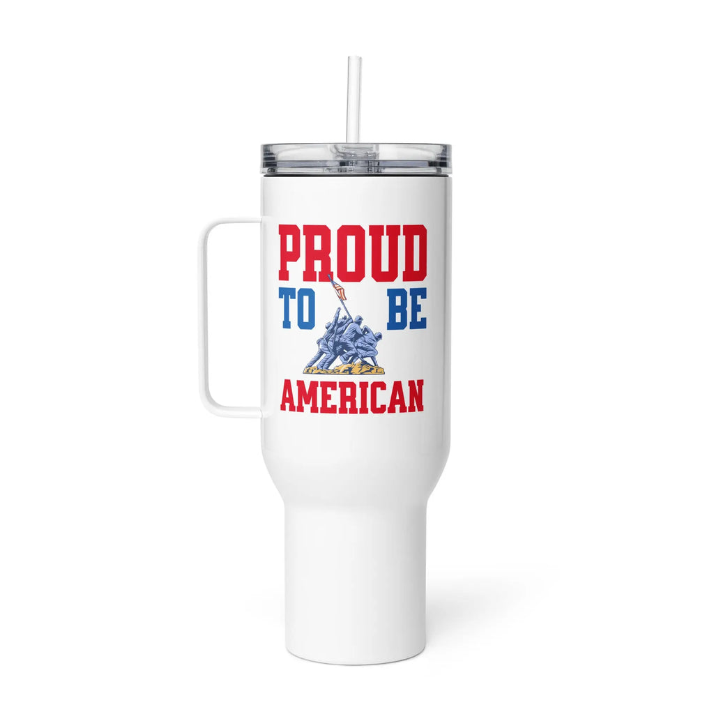 A white travel tumbler with soldiers raising the flag and the text 'Proud To Be American' in red and blue.