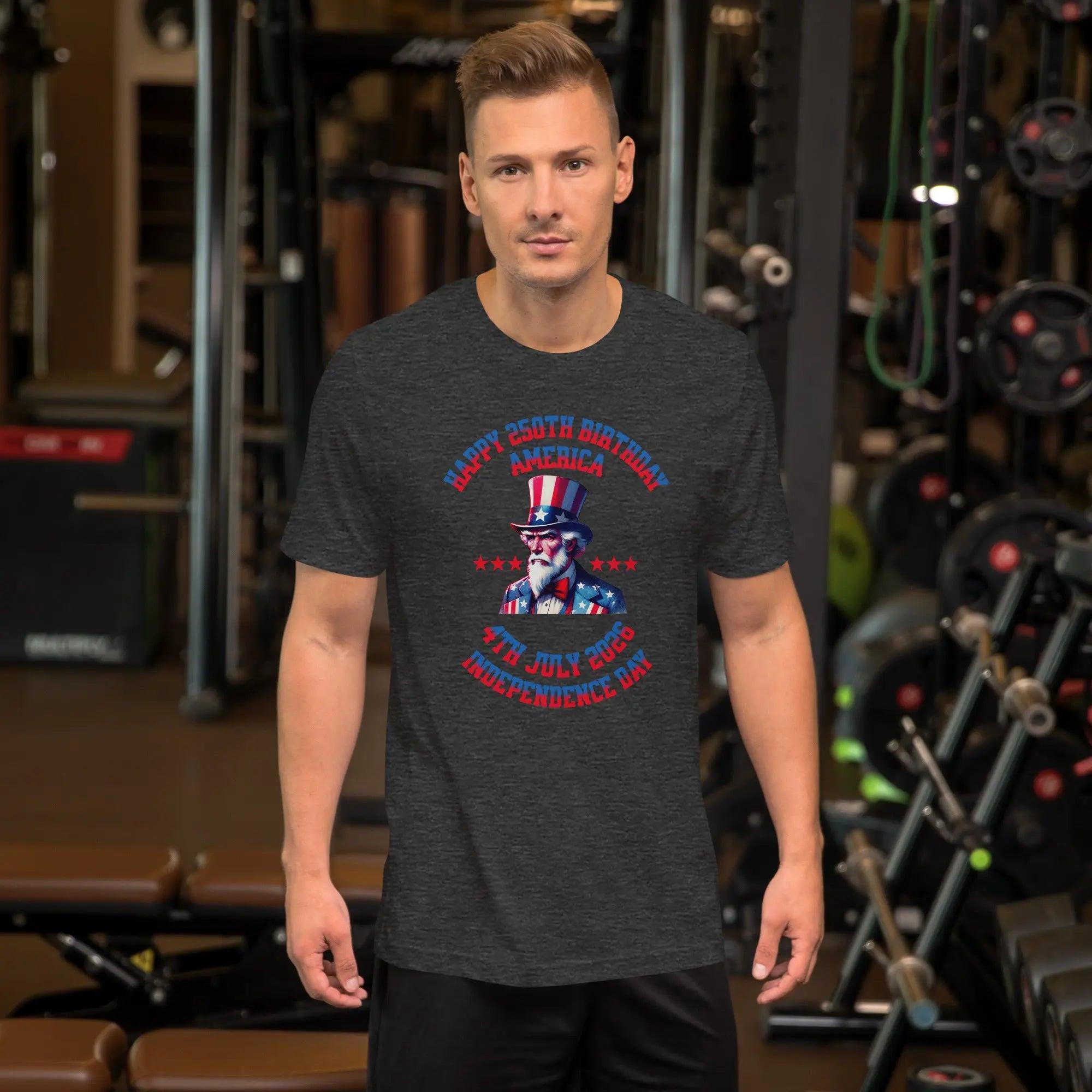 A man wearing a dark grey heather patriotic men's t-shirt with Uncle Sam and the text "Happy 250th Birthday, America, and 4th July 2026 Independence Day."