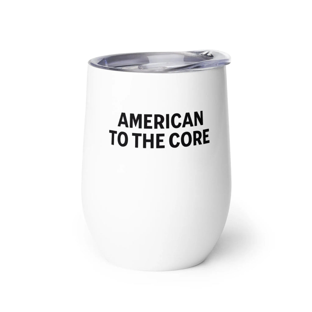 White tumbler with 'American to the Core' text on a white background
