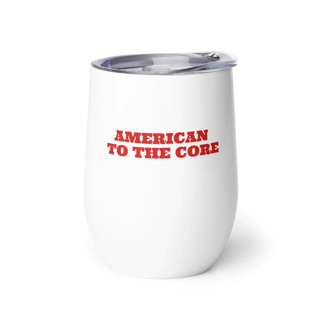 White tumbler with red text 'AMERICAN TO THE CORE' on a white background