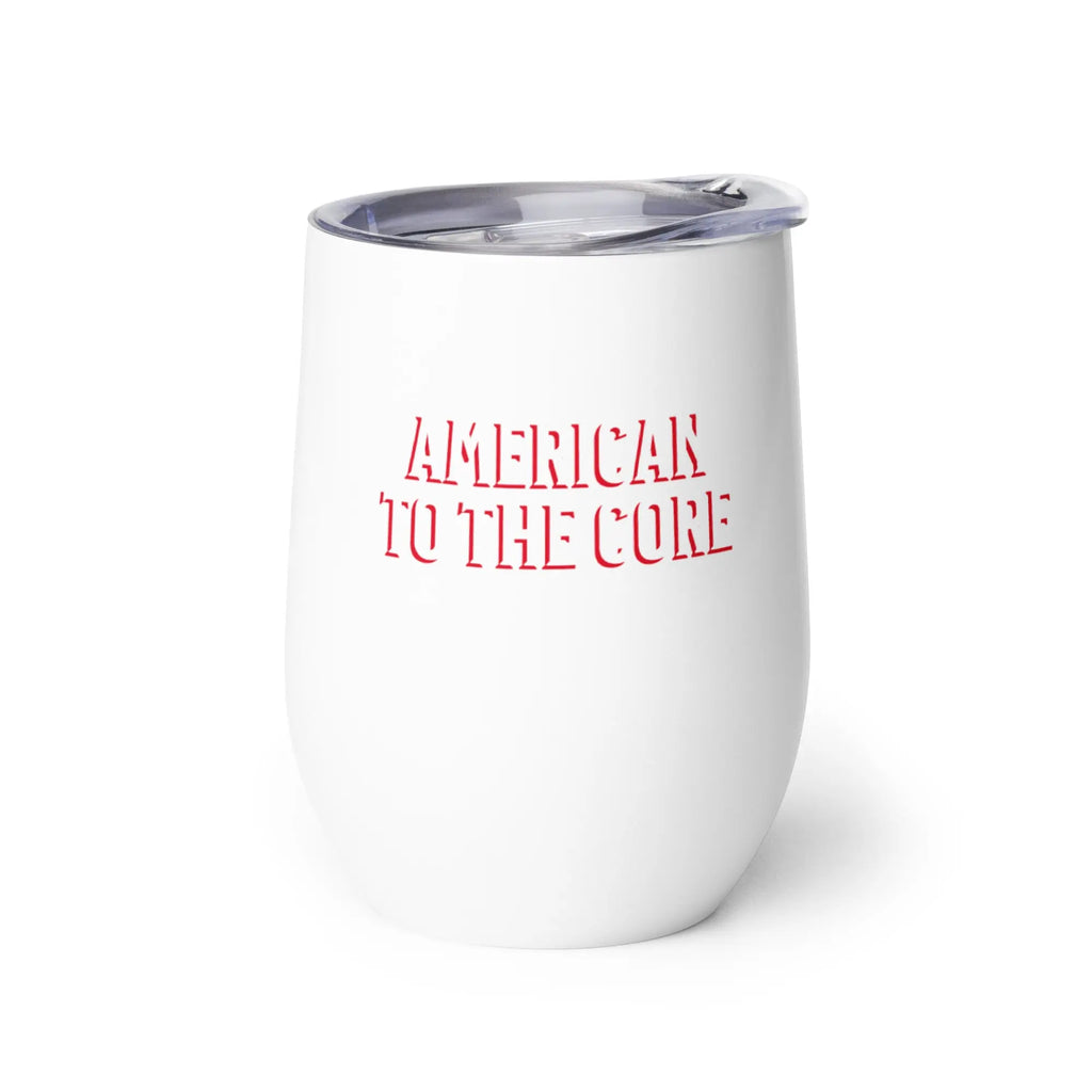 White tumbler with red text 'American to the core' on a white background