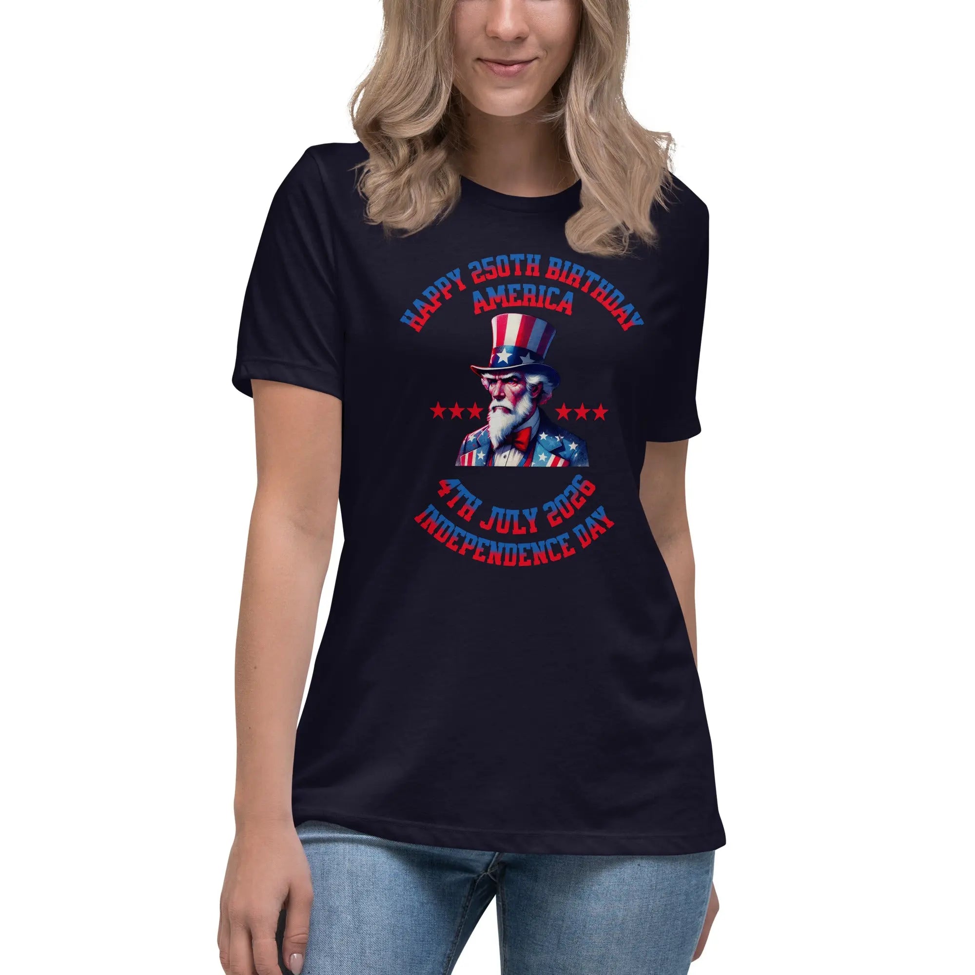 A woman wearing a navy blue patriotic t-shirt with Uncle Sam and the Text "Happy 250th Birthday America and 4th July 2026 Independence Day."
