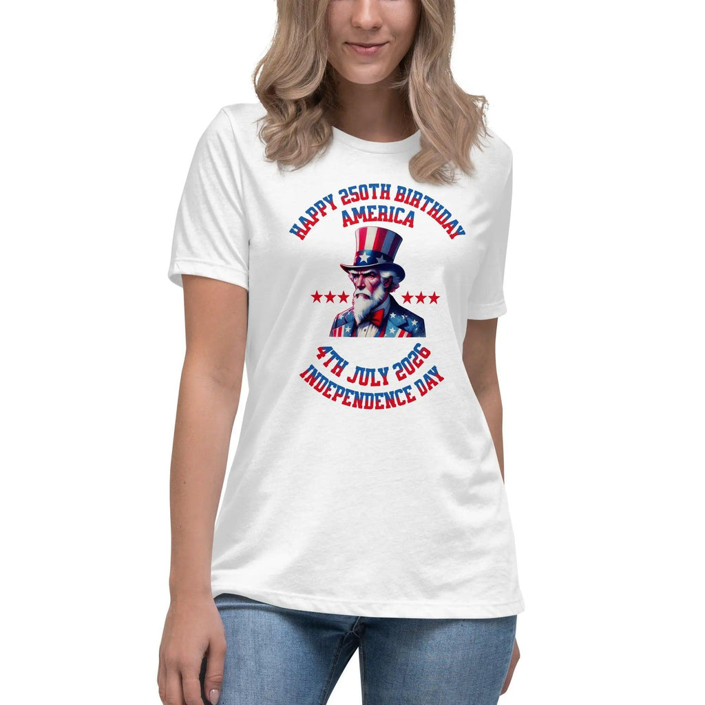 A woman wearing a white patriotic t-shirt with Uncle Sam and the text "Happy 250th Birthday, America, and 4th July 2026, Independence Day."
